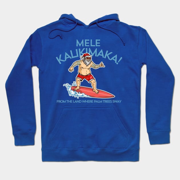 Mele Kalikimaka Hoodie by PopCultureShirts